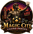 magic city casino parties